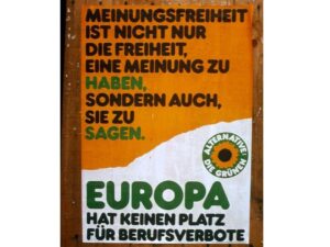 Wahlkampfplakat der Grünen aus den 80er Jahren, das sich gegen Berufsverbote richtet.