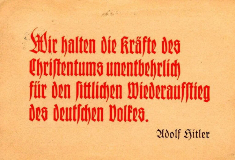 Postkarte mit einer Aussage Adolf Hitlers: "Wir halten die Kräfte des Christentums unentbehrlich für den sittlichen Wiederaufstieg des deutschen Volkes."